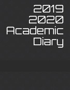 Paperback 2019 - 2020 Academic Diary: Week View Book