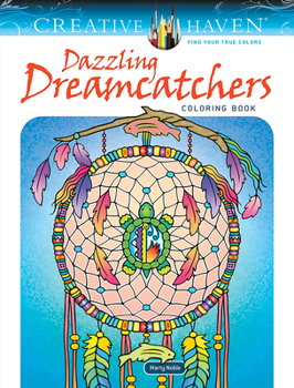 Paperback Creative Haven Dazzling Dreamcatchers Coloring Book