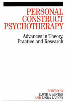 Paperback Personal Construct Psychotherapy: Advances in Theory, Practice and Research Book