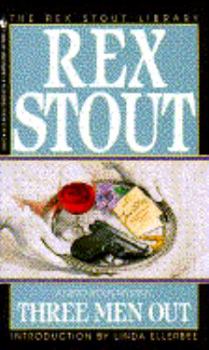Three Men Out - Book #23 of the Nero Wolfe