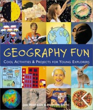 Paperback Geography Fun: Cool Activities & Projects for Young Explorers Book