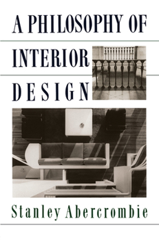 Hardcover A Philosophy Of Interior Design Book