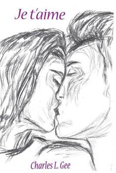 Je t'aime: (I Love You)