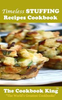 Paperback Timeless STUFFING Recipes Cookbook Book