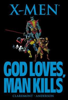 Paperback X-Men: God Loves, Man Kills Book