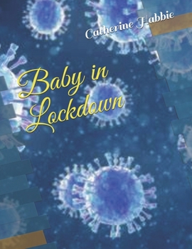 Paperback Baby in Lockdown Book