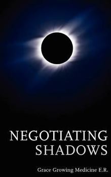 Paperback Negotiating Shadows Book