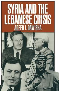 Paperback Syria and the Lebanese Crisis Book