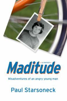 Paperback Maditude: Misadventures of an angry young man Book