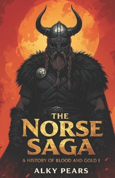 Paperback The Norse Saga: Part -1 Book