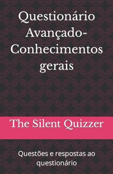 Paperback Questionário Avançado-Conhecimentos gerais: Questões e respostas ao questionário [Portuguese] Book
