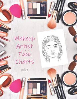 Paperback Mua Face Charts for Makeup Artist: MIA Book