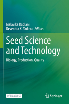 Paperback Seed Science and Technology: Biology, Production, Quality Book