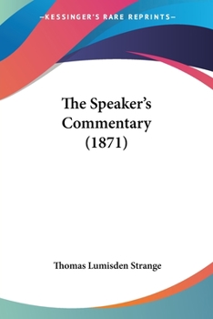 Paperback The Speaker's Commentary (1871) Book