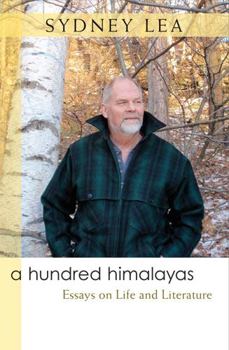 Hardcover A Hundred Himalayas: Essays on Life and Literature Book