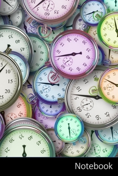 Notebook: Tiempo, Gesti�n Del Tiempo, Cron�metro, Negocios Cuaderno / Diario / Libro de escritura / Notas - 6 x 9 pulgadas (15.24 x 22.86 cm), 150 p�ginas, superficie brillante.