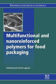 Paperback Multifunctional and Nanoreinforced Polymers for Food Packaging Book