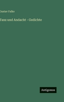 Hardcover Tanz und Andacht - Gedichte [German] Book