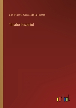 Paperback Theatro hespañol [Spanish] Book