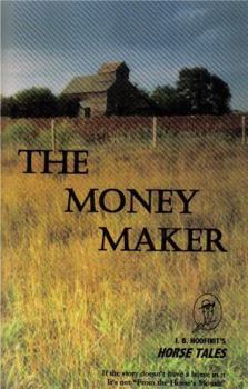 Paperback The Money Maker (Horse Tales) Book