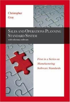 Paperback Sales and Operations Planning Standard System: With Reference Software Book