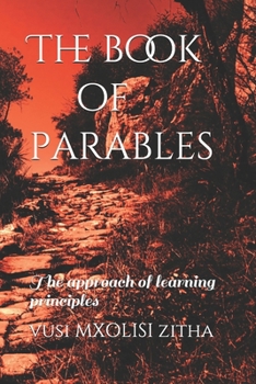 Paperback The book of parables: The approach of learning principles Book