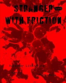 Paperback Stranger with Friction Issue Five Book