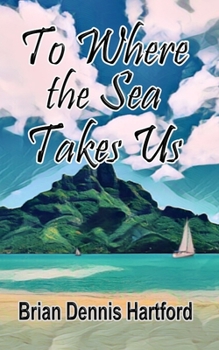 Paperback To Where the Sea Takes Us Book