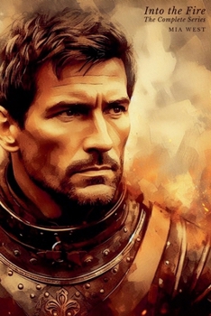 Into the Fire: The Complete Series - Book  of the Into the Fire