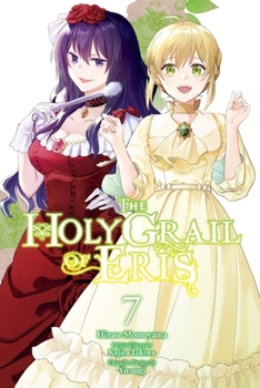 Paperback The Holy Grail of Eris, Vol. 7 (Manga) Book