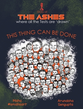 Hardcover The Ashes: This Thing Can Be Done Book