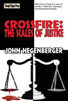 Paperback Crossfire: The Scales of Justice Book