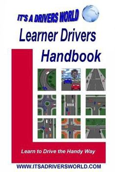 Paperback Learner Drivers Handbook: Learn to Drive the Handy Way Book