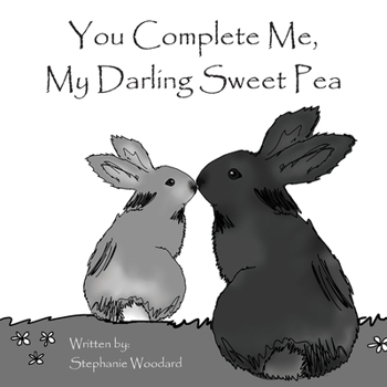 Paperback You Complete Me, My Darling Sweet Pea Book