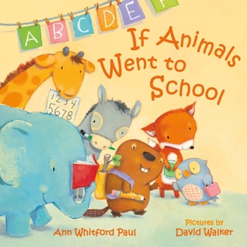 Board book If Animals Went to School Book