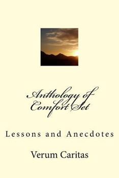 Paperback Anthology of Comfort Set: Lessons and Anecdotes Book