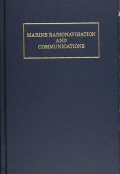 Hardcover Marine Radionavigation and Communications Book