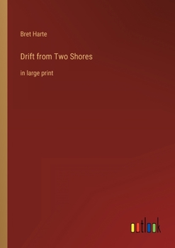 Paperback Drift from Two Shores: in large print Book