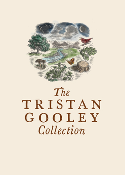 Hardcover The Tristan Gooley Collection: How to Read Nature, How to Read Water, and the Natural Navigator Book
