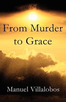 Paperback From Murder to Grace Book