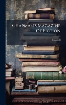 Chapman's Magazine Of Fiction