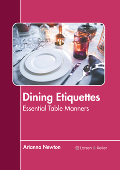 Hardcover Dining Etiquettes: Essential Table Manners Book