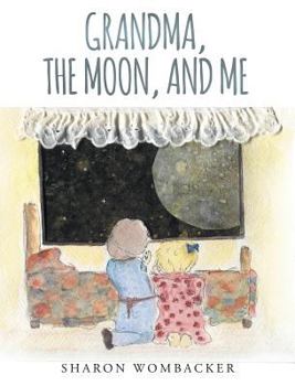 Hardcover Grandma, The Moon, and Me Book