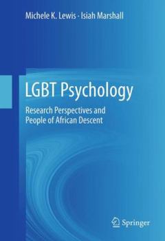 Hardcover LGBT Psychology: Research Perspectives and People of African Descent Book