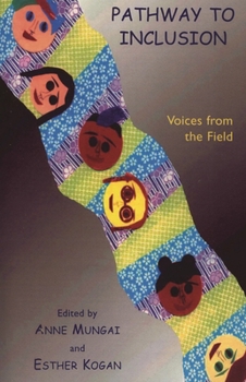 Paperback Pathway to Inclusion: Voices from the Field Book