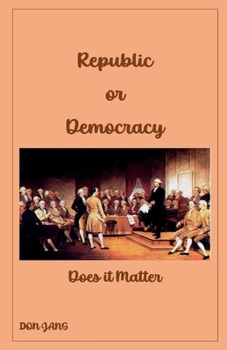 Paperback Republic or Democracy Does it Matter Book