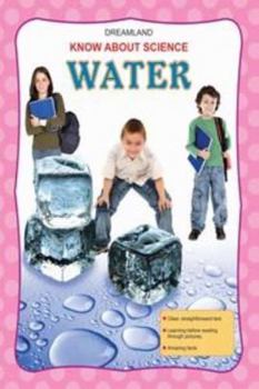 Water - Book  of the Know About Science