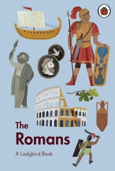 Hardcover A Ladybird Book: The Romans Book