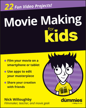 Paperback Movie Making for Kids for Dummies Book