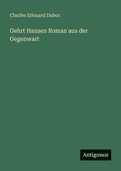 Gehrt Hansen Roman aus der Gegenwart